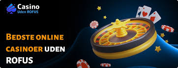 Rofus Casino Uden Rofus En Guide til Spiloplevelser